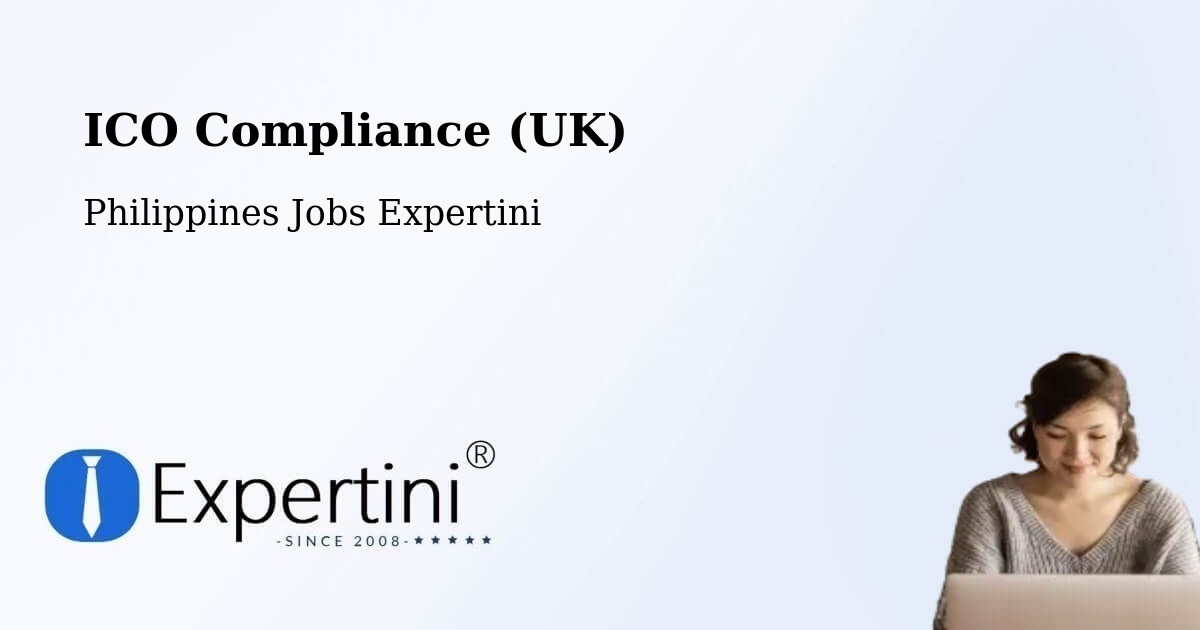 UK Data Protection & ICO Compliance – Buang - Philippines Jobs Expertini