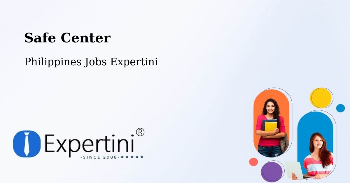 Safety Center – Buang - Philippines Jobs Expertini